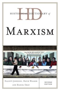 cover of the book Historical Dictionary of Marxism