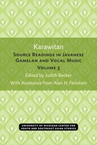 cover of the book Karawitan: Source Readings in Javanese Gamelan and Vocal Music: Volume 3