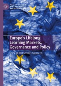 cover of the book Europe's Lifelong Learning Markets, Governance and Policy: Using an Instruments Approach