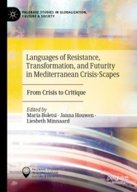 cover of the book Languages of Resistance, Transformation, and Futurity in Mediterranean Crisis-Scapes: From Crisis to Critique