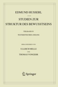 cover of the book Studien zur Struktur des Bewusstseins: Teilband IV Textkritischer Anhang