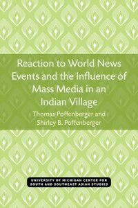 cover of the book Reaction to World News Events and the Influence of Mass Media in an Indian Village