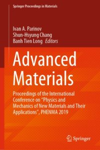 cover of the book Advanced Materials: Proceedings of the International Conference on “Physics and Mechanics of New Materials and Their Applications”, PHENMA 2019