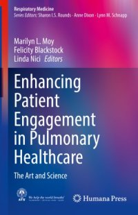 cover of the book Enhancing Patient Engagement in Pulmonary Healthcare: The Art and Science