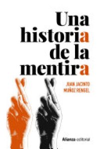 cover of the book Una historia de la mentira