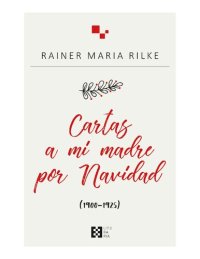 cover of the book Cartas a mi madre por Navidad: (1900-1925) (Literaria nº 14) (Spanish Edition)