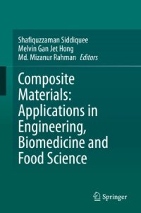 cover of the book Composite Materials: Applications in Engineering, Biomedicine and Food Science