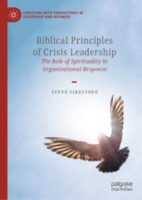 cover of the book Biblical Principles of Crisis Leadership: The Role of Spirituality in Organizational Response