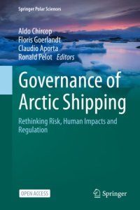 cover of the book Governance of Arctic Shipping: Rethinking Risk, Human Impacts and Regulation