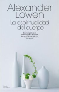 cover of the book La espiritualidad del cuerpo