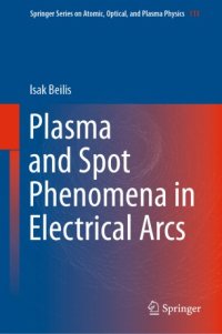 cover of the book Plasma and Spot Phenomena in Electrical Arcs