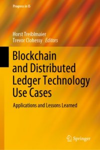 cover of the book Blockchain and Distributed Ledger Technology Use Cases: Applications and Lessons Learned