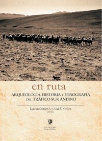 cover of the book En ruta: arqueología, historia y etnografía del tráfico sur andino