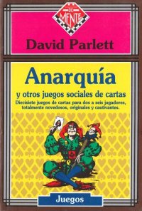 cover of the book Anarquía y otros juegos sociales de cartas