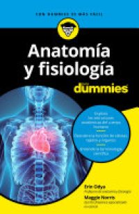 cover of the book Anatomía y fisiología para Dummies