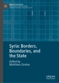 cover of the book Syria: Borders, Boundaries, and the State