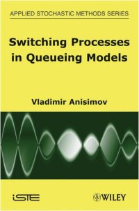 cover of the book Switching processes in queueing models