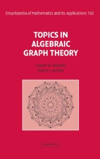 cover of the book Topics in Algebraic Graph Theory