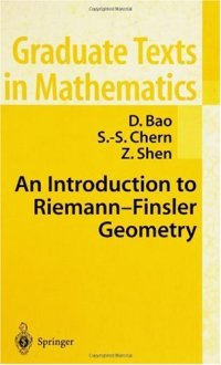 cover of the book An Introduction to Riemann-Finsler Geometry