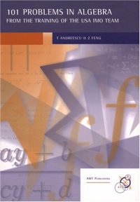 cover of the book 101 problems in algebra from the training of the USA IMO team