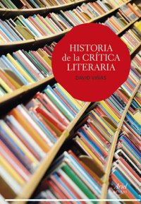 cover of the book Historia de la crítica literaria