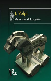 cover of the book Memorial del engaño