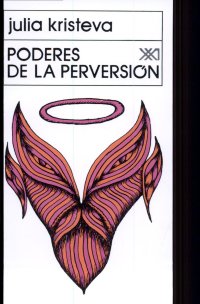 cover of the book Poderes de la perversión: ensayo sobre Louis-Ferdinand Céline