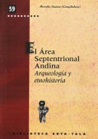 cover of the book El área septentrional andina: Arqueología y etnohistoria