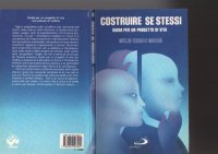 cover of the book Costruire se stessi - Guida per un progetto di vita