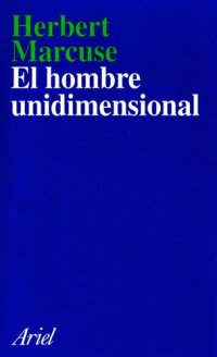 cover of the book El hombre unidimensional