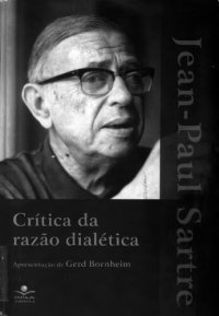 cover of the book Crítica da razão dialética