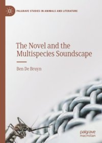 cover of the book The Novel and the Multispecies Soundscape