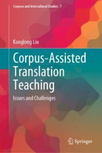 cover of the book Corpus-Assisted Translation Teaching: Issues and Challenges