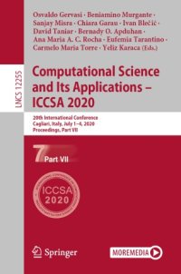 cover of the book Computational Science and Its Applications – ICCSA 2020: 20th International Conference, Cagliari, Italy, July 1–4, 2020, Proceedings, Part VII