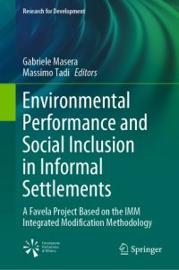 cover of the book Environmental Performance and Social Inclusion in Informal Settlements: A Favela Project Based on the IMM Integrated Modification Methodology