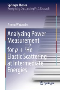 cover of the book Analyzing Power Measurement for p + 3He Elastic Scattering at Intermediate Energies