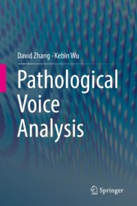 cover of the book Pathological Voice Analysis