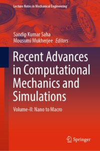 cover of the book Recent Advances in Computational Mechanics and Simulations: Volume-II: Nano to Macro