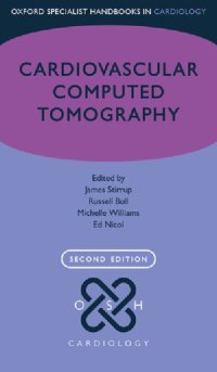 cover of the book Cardiovascular Computed Tomography (Oxford Specialist Handbooks in Cardiology)