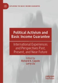 cover of the book Political Activism and Basic Income Guarantee: International Experiences and Perspectives Past, Present, and Near Future