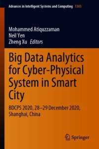 cover of the book Big Data Analytics for Cyber-Physical System in Smart City: BDCPS 2020, 28-29 December 2020, Shanghai, China