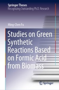 cover of the book Studies on Green Synthetic Reactions Based on Formic Acid from Biomass