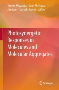 cover of the book Photosynergetic Responses in Molecules and Molecular Aggregates