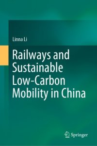 cover of the book Railways and Sustainable Low-Carbon Mobility in China