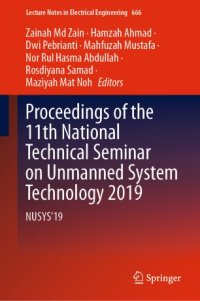 cover of the book Proceedings of the 11th National Technical Seminar on Unmanned System Technology 2019 : NUSYS'19