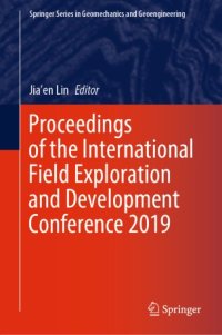 cover of the book Proceedings of the International Field Exploration and Development Conference 2019