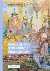 cover of the book Global History with Chinese Characteristics: Autocratic States along the Silk Road in the Decline of the Spanish and Qing Empires 1680-1796