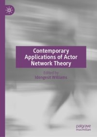 cover of the book Contemporary Applications of Actor Network Theory