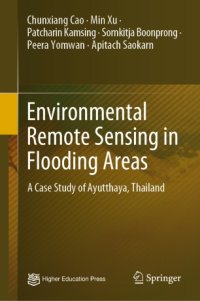 cover of the book Environmental Remote Sensing in Flooding Areas: A Case Study of Ayutthaya, Thailand