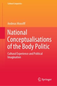 cover of the book National Conceptualisations of the Body Politic: Cultural Experience and Political Imagination